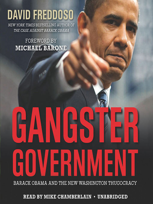 Title details for Gangster Government by David Freddoso - Wait list